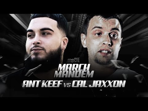 AntKeef vs Cal Jaxxon