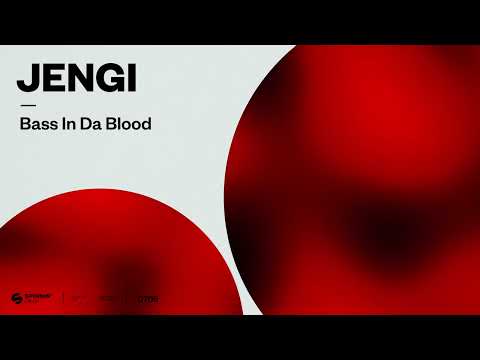 Jengi - Bass In Da Blood (Official Audio)