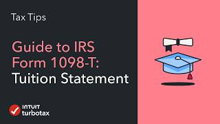 Guide to IRS Form 1098-T Tuition Statement - TurboTax Tax Tip Video