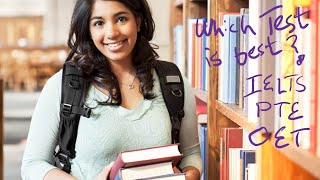 Which English Exam is the best? IELTS, PTE or OET?