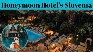 Top 5 Honeymoon Hotels In Slovenia | Advotis4u