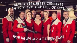 Merry Christmas from The Jive Aces and The Three Belles