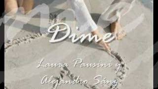 Alejando Sanz & Pausini - Dime