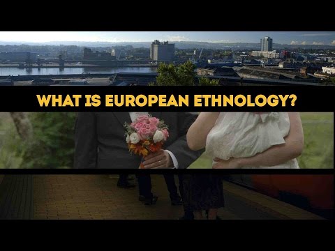 SIEF presents "What is European Ethnology"?