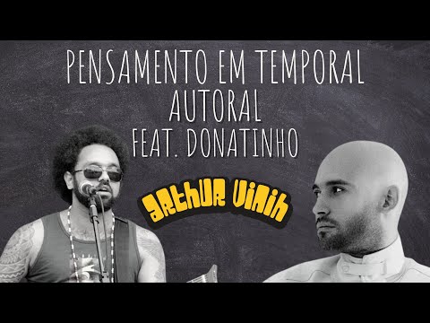 Pensamento Em Temporal - Arthur Vinih