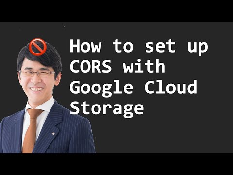 Video thumbnail: How to set up CORS with Google Cloud Storage