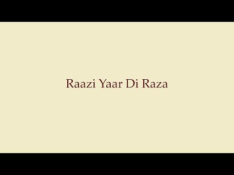 Raazi Yaar Di Raza