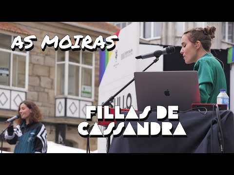 Fillas de Cassandra - As Moiras [Lalín, 13/05/2023]