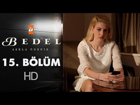 Bedel 15. Bölüm