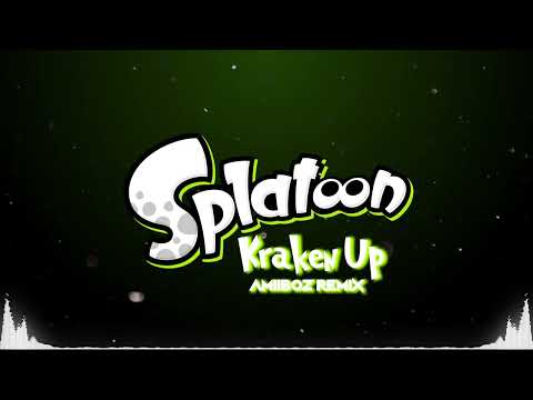 Kraken Up (Amiiboz Remix) Splatoon