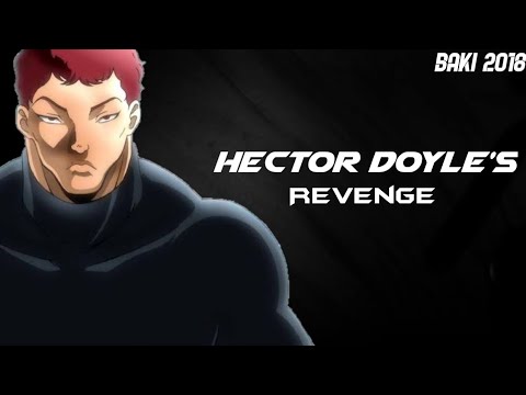 {HECTOR DOYLE'S} Revenge | BAKI 2018 [AMV]🔥