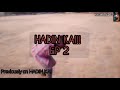 HADIN KAI!!S1!E1&2 (Trailer series film)