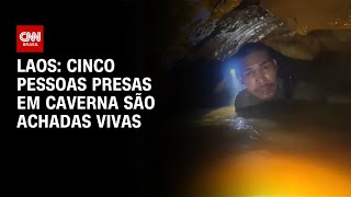 Vídeo: Caverna no Laos: 5 das 7 pessoas são encontradas vivas, dizem socorristas | CNN 360°