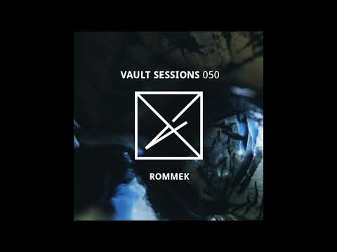 Vault Sessions Podcast #050  - Rommek