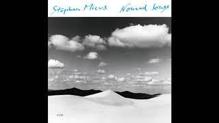 Stephan Micus -  Nomad Songs -  Everywhere, Nowhere