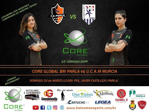 23ª Jornada DHPlataFem Core Global BM Parla 🆚 UCAM BM Murcia 20/03/22 13:00 P.M. Javier Castillejo
