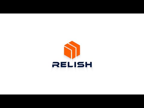 Relish. Relish has done the solution development, so you don’t have to...just log-in and go.
