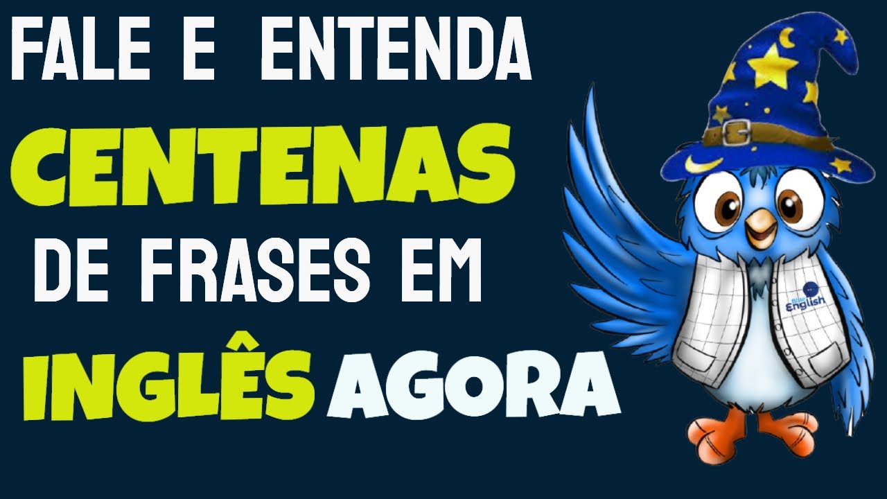 FALE e ENTENDA centenas de frases em INGLÊS AGORA