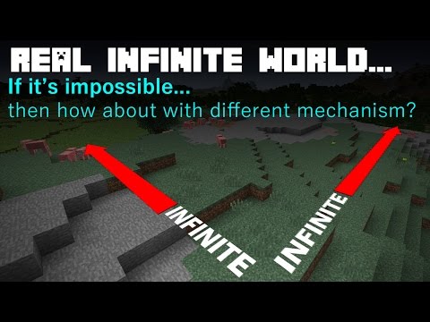 Is it possible to make Minecraft's world actually infinite?