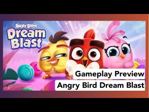 Unleash the Fun with Angry Birds Dream Blast Gameplay!