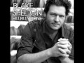 Blake Shelton - Almost Alright