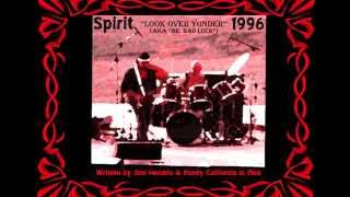 Spirit- &quot;Look Over Yonder&quot; (1996)