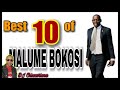 BEST 10 OF MALUME BOKOSI DJ Chizzariana