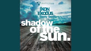 Shadow of the Sun (Original Mix)