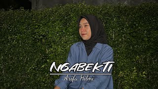 Download lagu ARIFA HILMI - NGABEKTI ( ACOUSTIC ) mp3 Download lagu ARIFA HILMI - NGABEKTI ( ACOUSTIC ) mp3