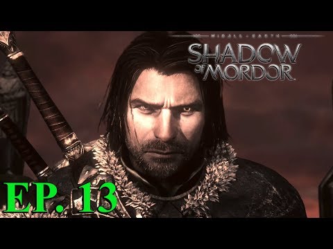 ALMOST LOST EPISODE - MIDDLE-EARTH: SHADOW OF MORDOR EP13