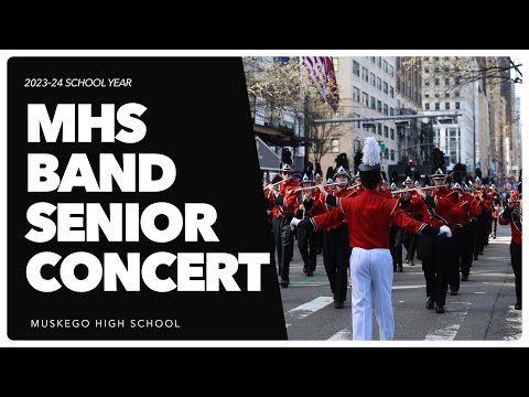 MHS Band Senior Recognition Concert 4/24/24