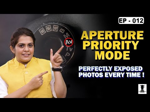 AV MODE How to use Aperture Priority Get PERFECTLY EXPOSED PHOTOS VIDEOS everytime EP 12