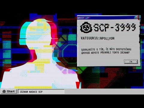 SCP-3999 "Jsem ve Středu Všeho Co se mi Děje" - Záznam Nadace SCP