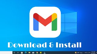 How To Install Gmail In Windows 10