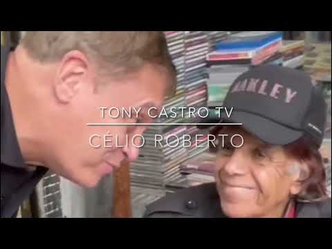 Cantor Célio Roberto fala em última entrevista com Tony Castro TV