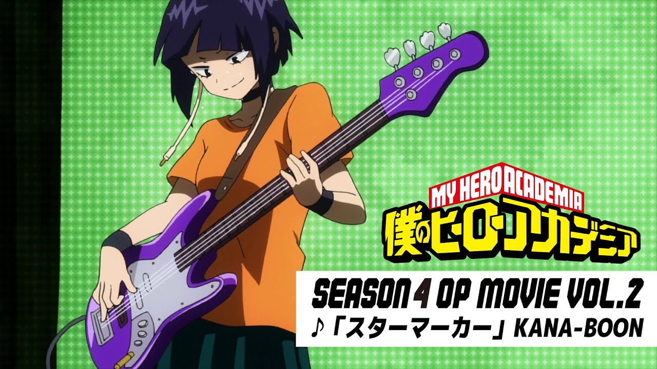『僕のヒーローアカデミア』4期第クール「文化祭編」ノンクレジットOP映像／OPテーマ：「スターマーカー」KANA-BOON／ヒロアカOP