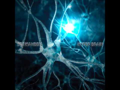 Stinkahbell - Hyper Brain