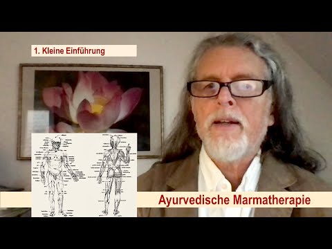 Bhajan Noam:   AYURVEDISCHE MARMATHERAPIE  1. Kleine Einführung