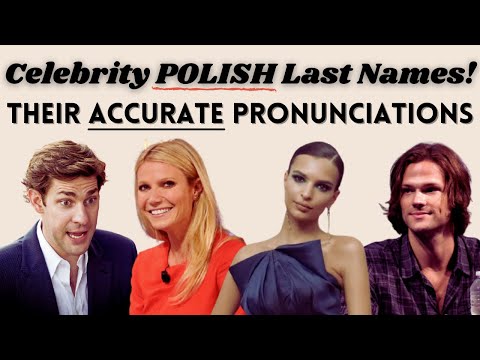How to pronounce these celebrities' Polish Last Names!