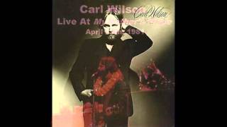 Carl Wilson- Long Promised Road- My Father&#39;s Place 4-11- 1.flv