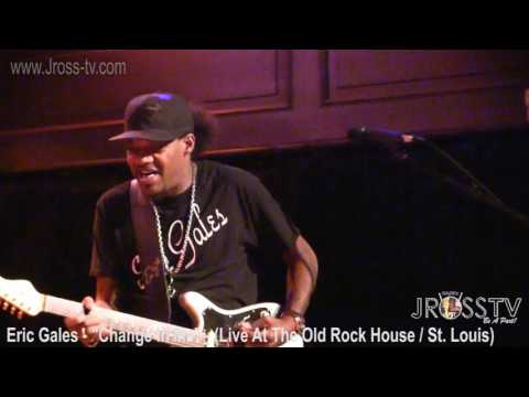 James Ross @ Eric Gales - "Change In Me" - www.Jross-tv.com (St. Louis)
