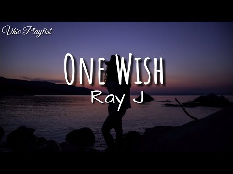 One Wish - Ray J (Lyrics)