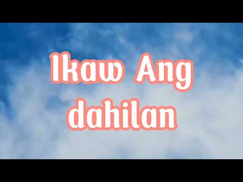 ikaw ang dahilan (+lyrics nyt lumenda