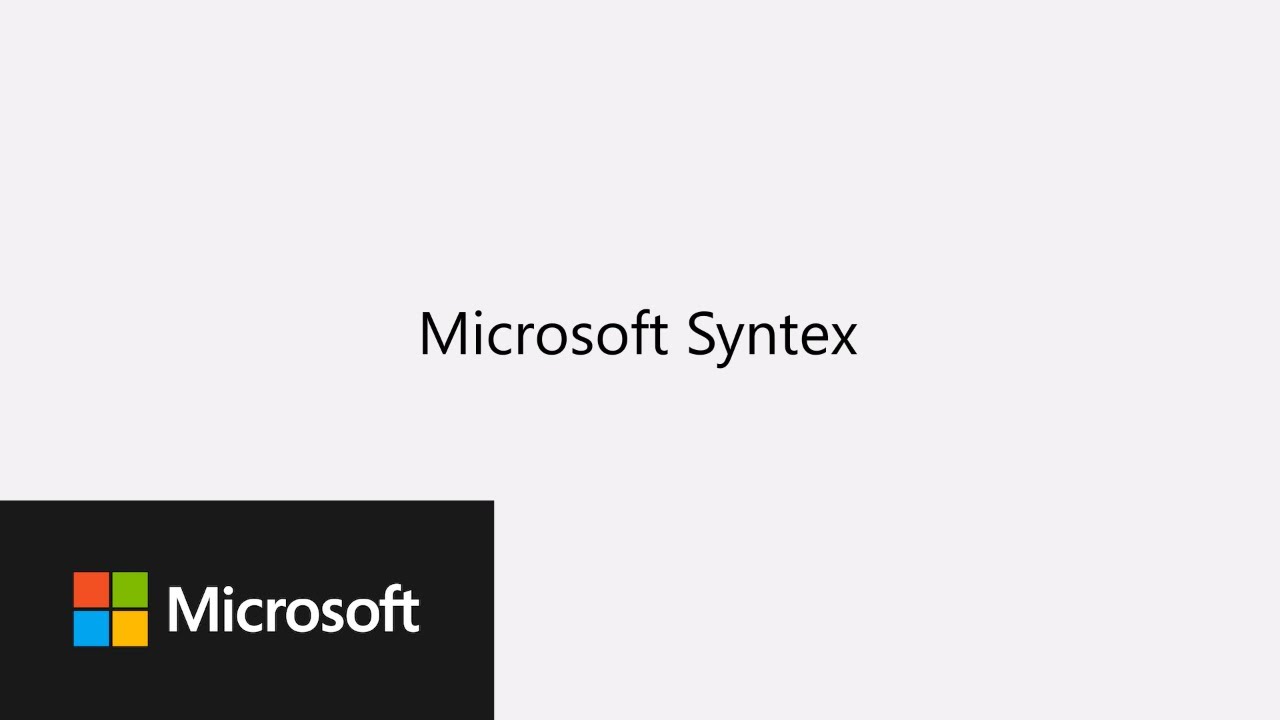 Introducing Microsoft Syntex