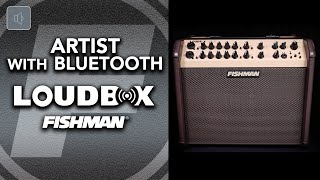 Fishman Loudbox Artist bluetooth - Video