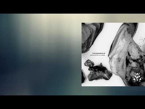 Helba, Enai, Àtticc - The Darkness (Original Mix) [Be Free Recordings]