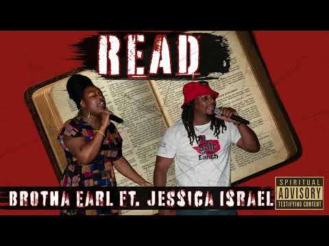 Brotha Earl - READ (Feat. Jessica Israel)