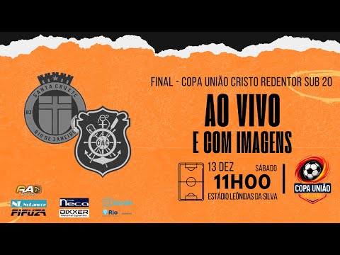AO VIVO E COM IMAGENS: SANTA CRUZ X OLARIA | FINAL DA COPA UNIÃO CRISTO REDENTOR SUB 20