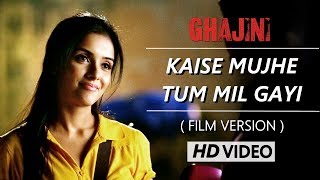 Download lagu Kaise Mujhe Tum Mil Gayi Film Version Ghajini HD 1... mp3