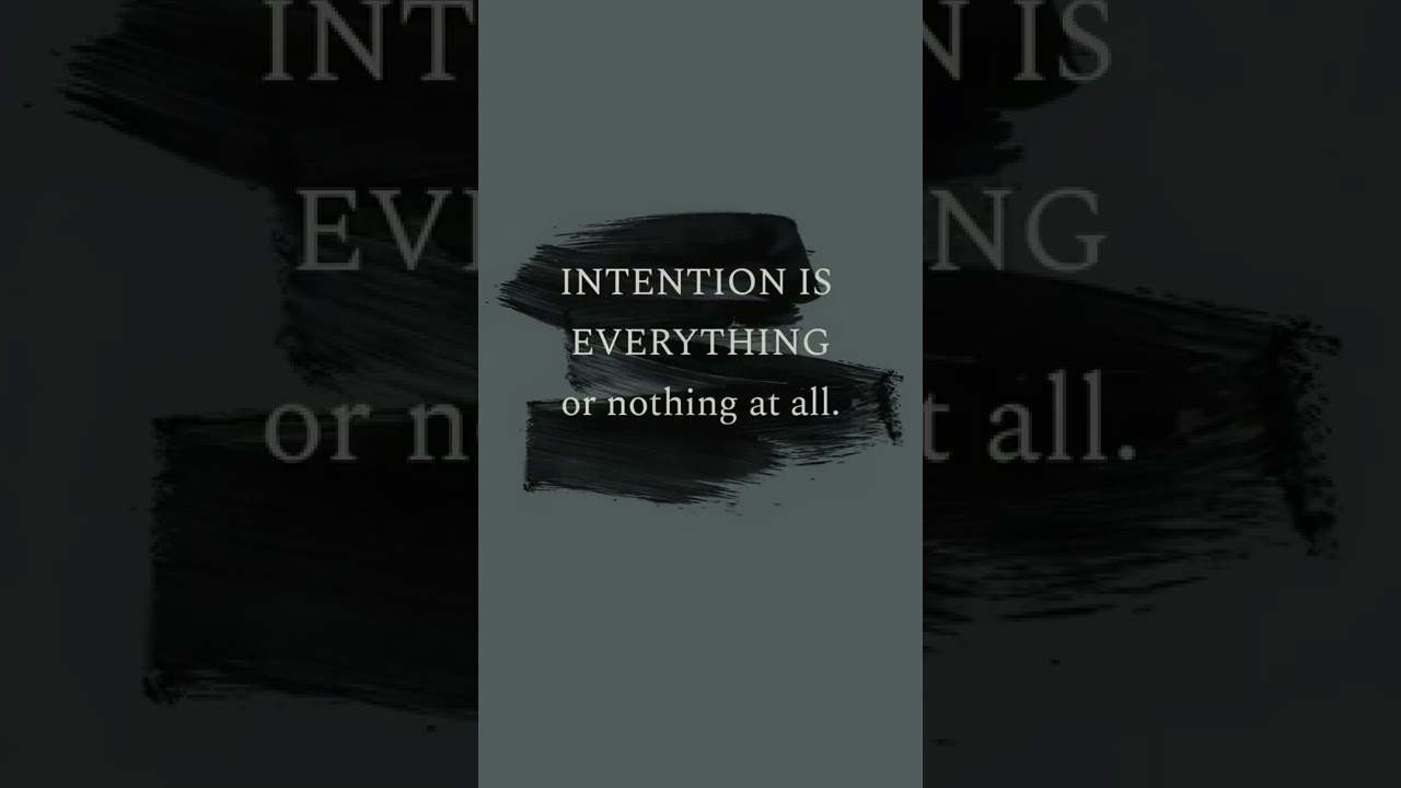 Intention is everything. #intentions #motivate #action #growth  #work #inspiration #attitude #move